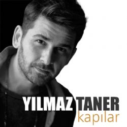 Yeni Single : Yılmaz Taner: “Kapılar”