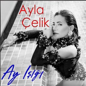 AYLA ÇELİK